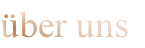 über uns